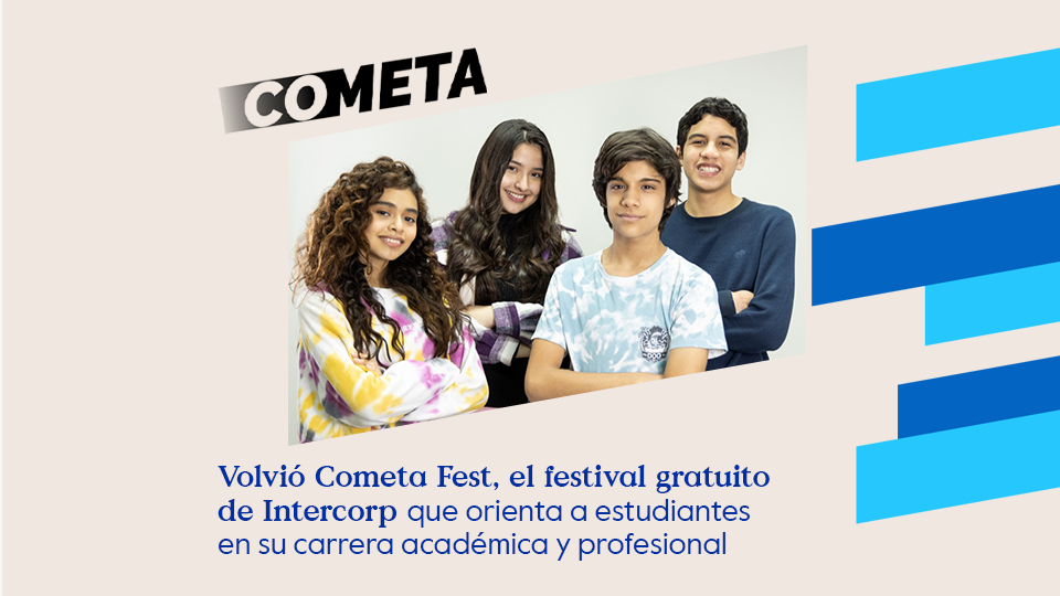 Cometa Fest orienta a estudiantes a tomar una decisión informada para su futuro profesional.